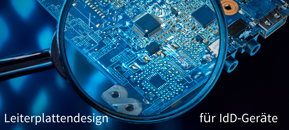 Leiterplattendesign für IdD‑Geräte: Herausforderungen und Lösungen für kompakte, effiziente Platinen