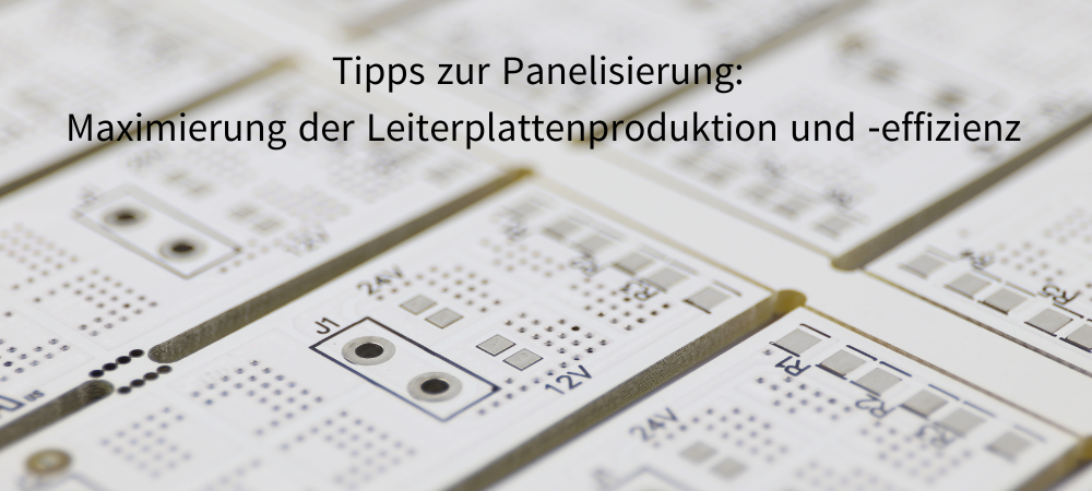 Tipps zur Panelisierung Proto-Electronics