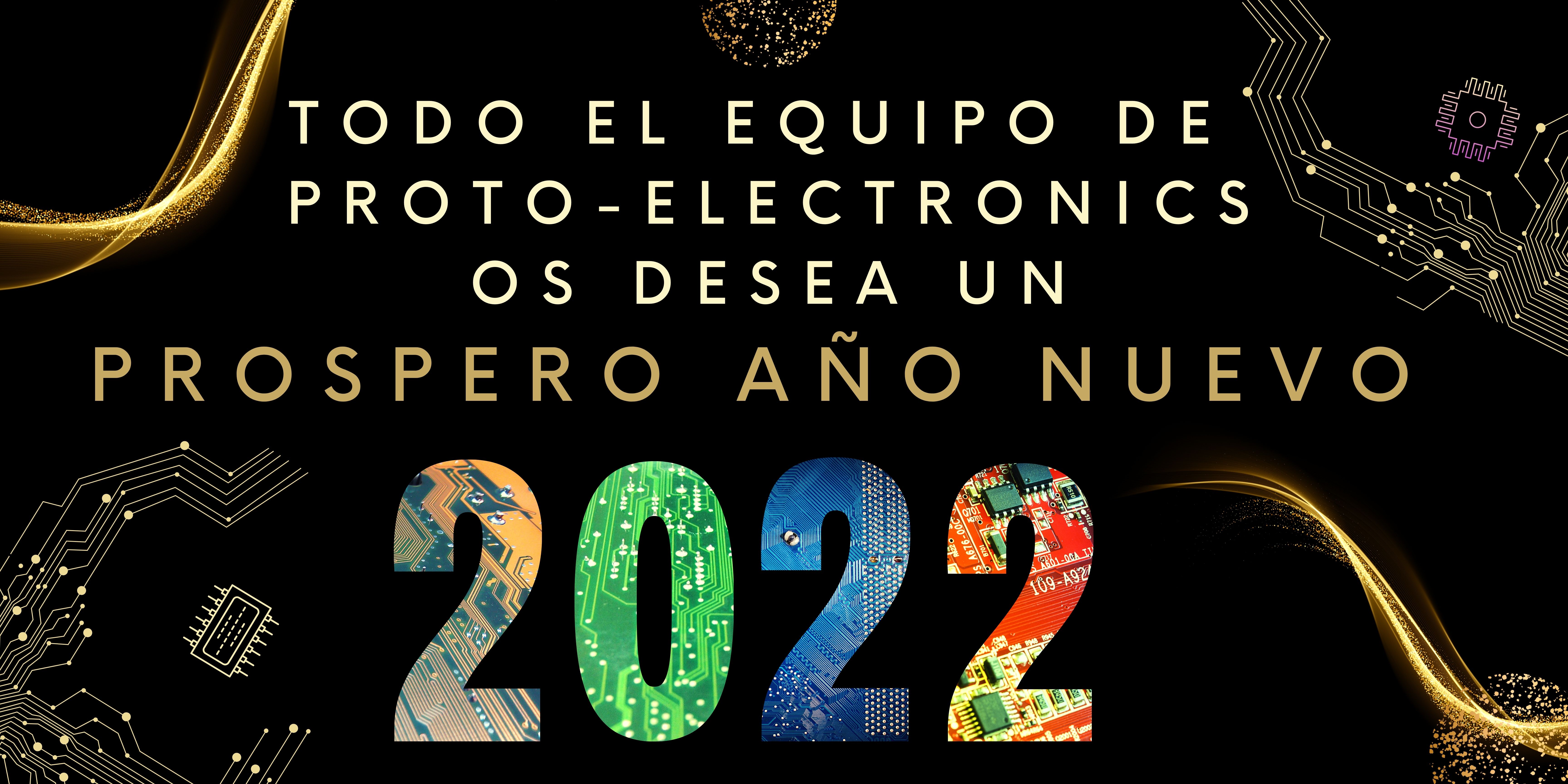 Happy New Year 2022 Proto-Electronics ES