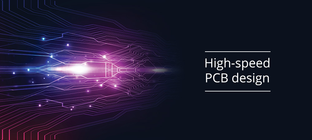 Our hints for high-speed PCB design