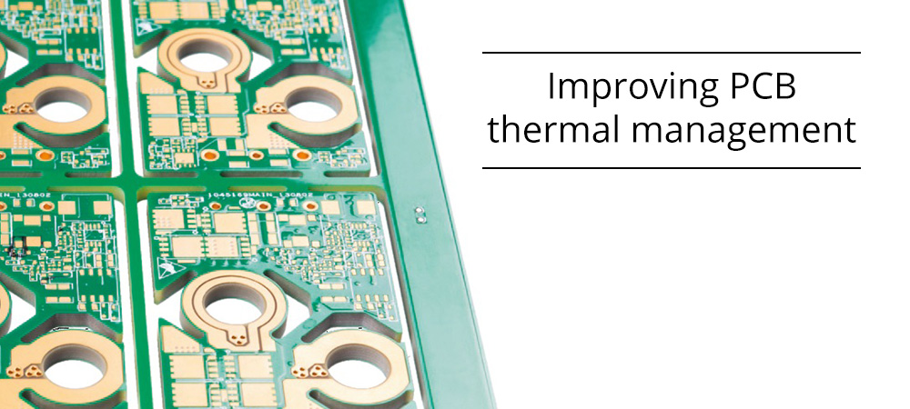 Hints for improving PCB thermal management